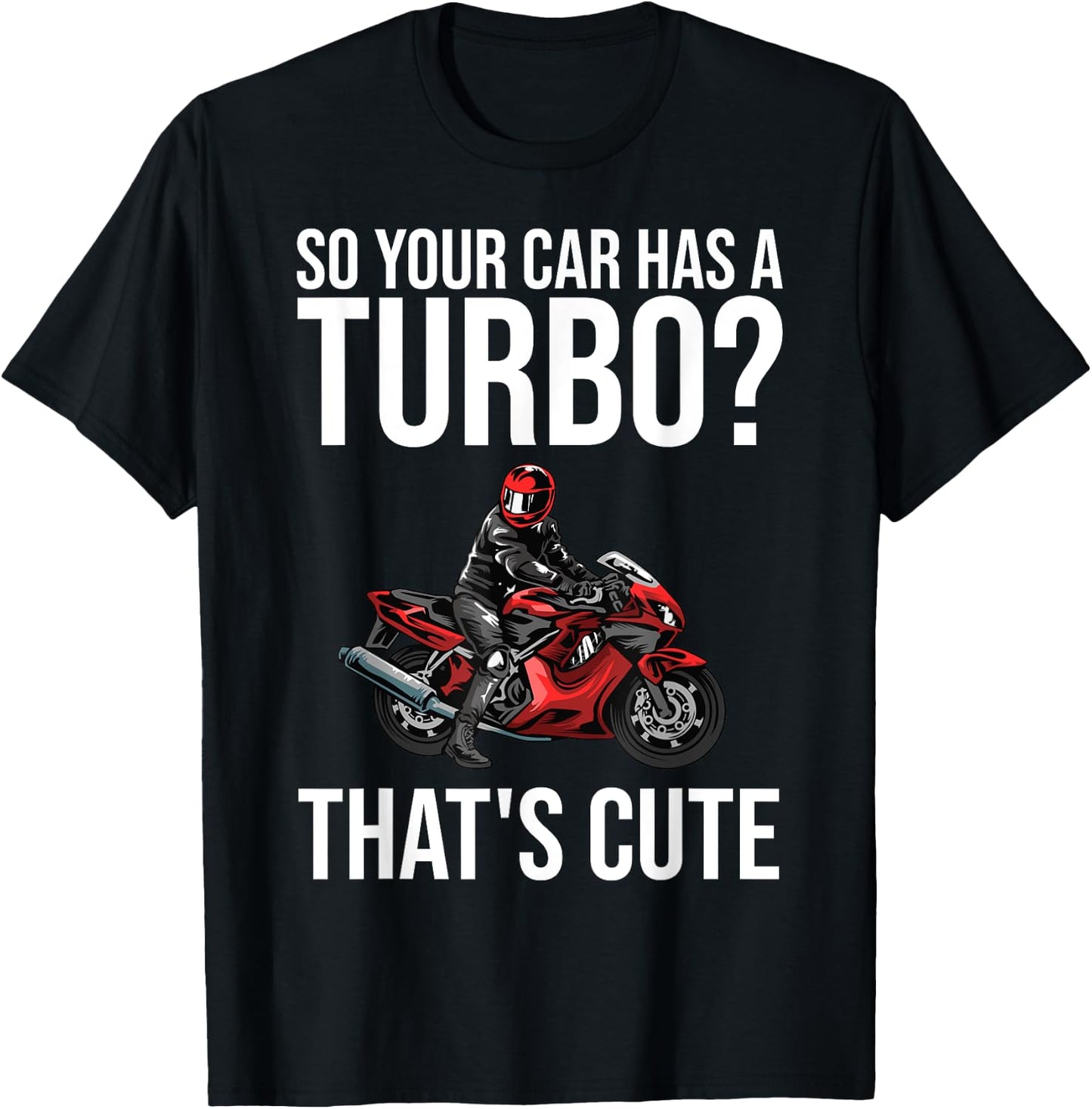 Funny Motorcycle Sportbike Gift Men Women Motorbike Lovers T-Shirt - T-Shirt | Black