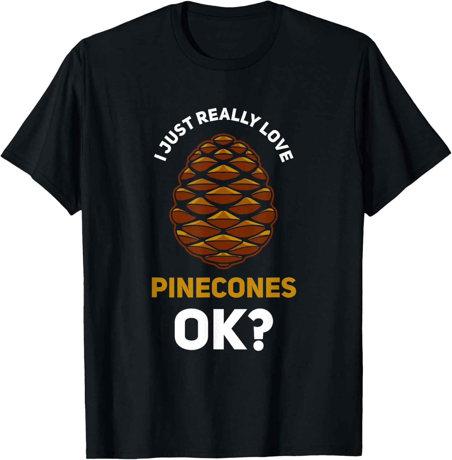 Pinecone Pine Cones Tree T-Shirt - T-Shirt | Black