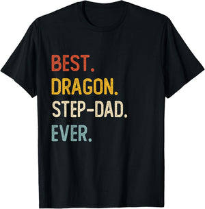 Funny Dad Shirt Best Dragon Step-Dad Ever Shirt Fathers Day T-Shirt - T-Shirt | Black