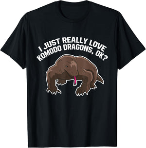 Funny Komodo Dragon Gift I Just Really Like Komodo Dragons T-Shirt - T-Shirt | Black