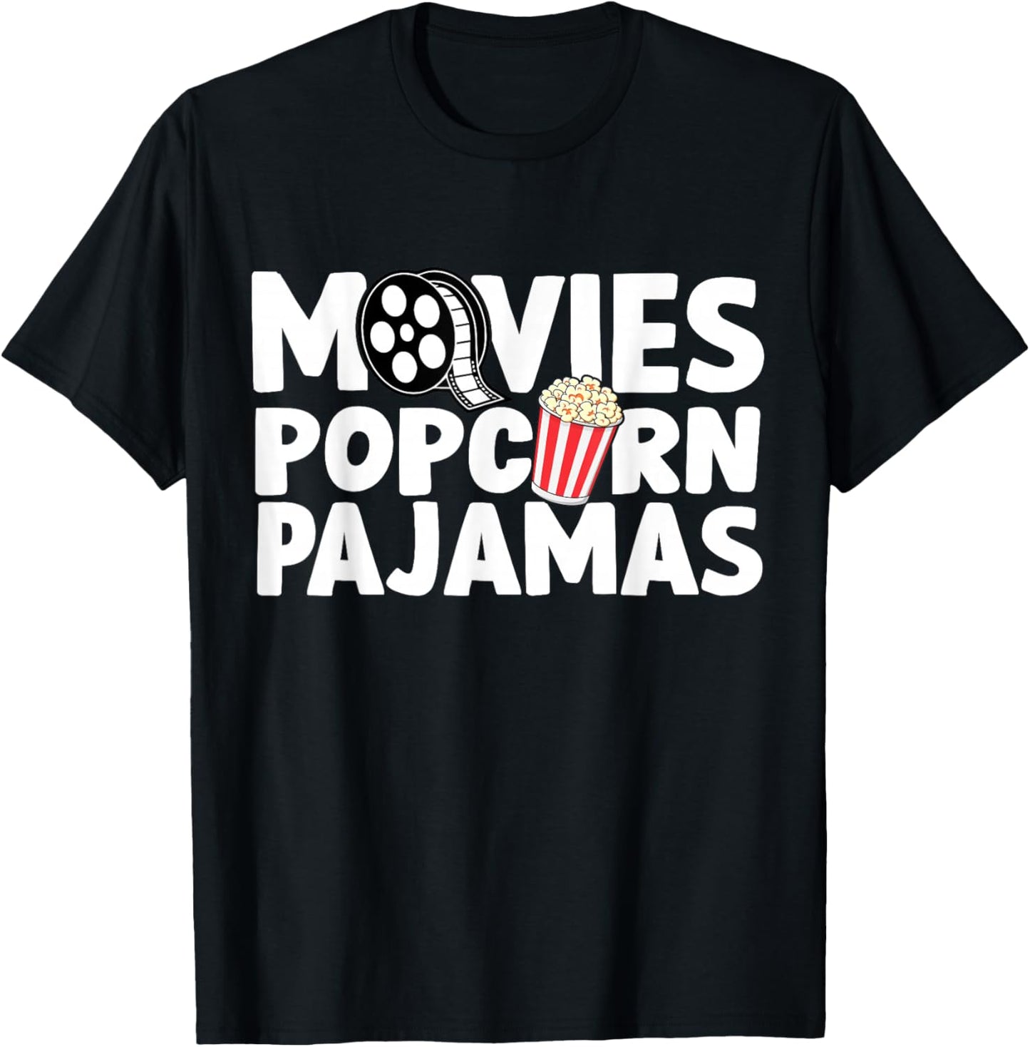 Movies Popcorn And Pajamas Popcorn Movie Night T-Shirt - T-Shirt | Black