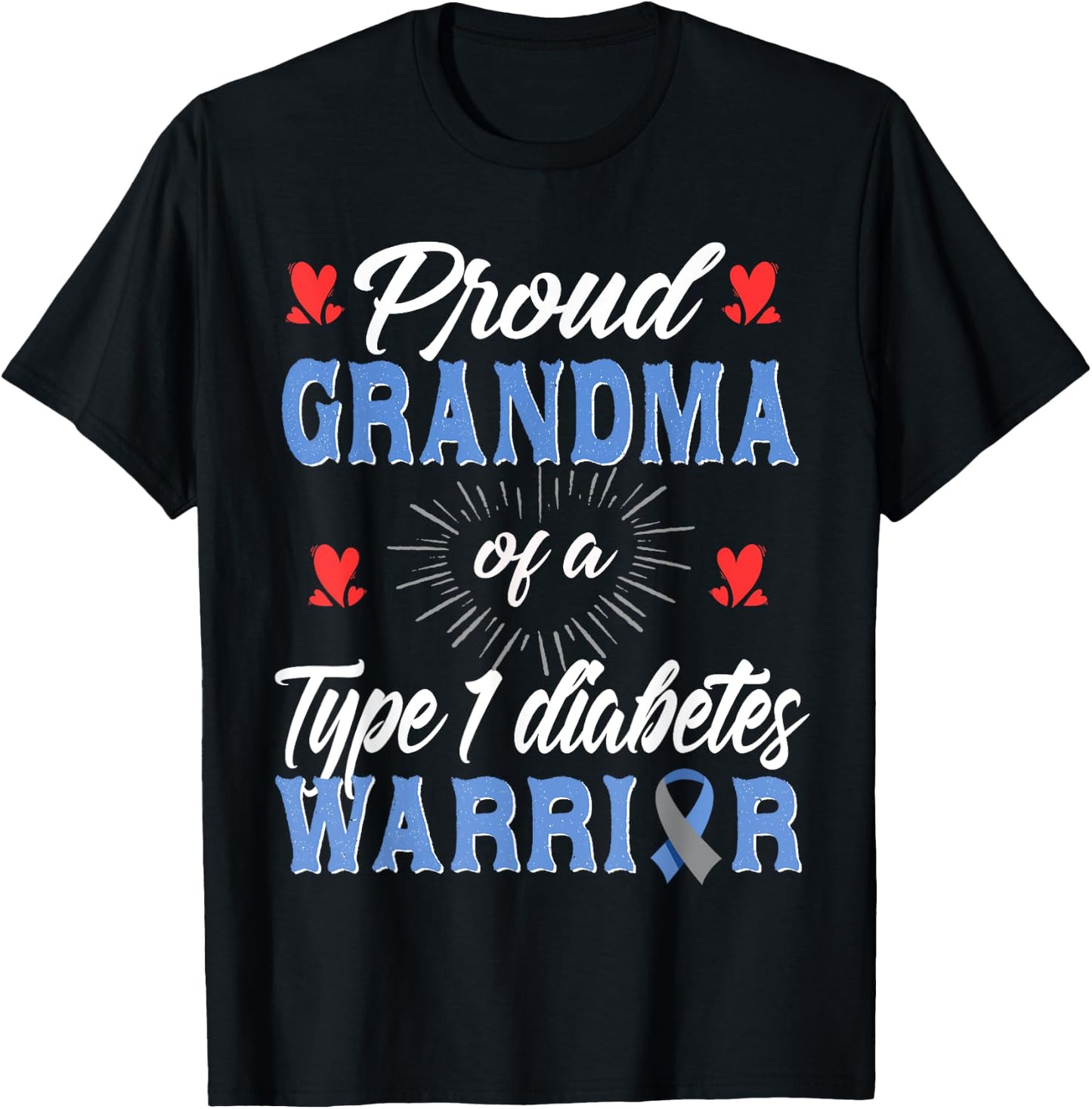 T1D Proud Grandma Diabetes Awareness Type 1 Insulin Pancreas T-Shirt - T-Shirt | Black