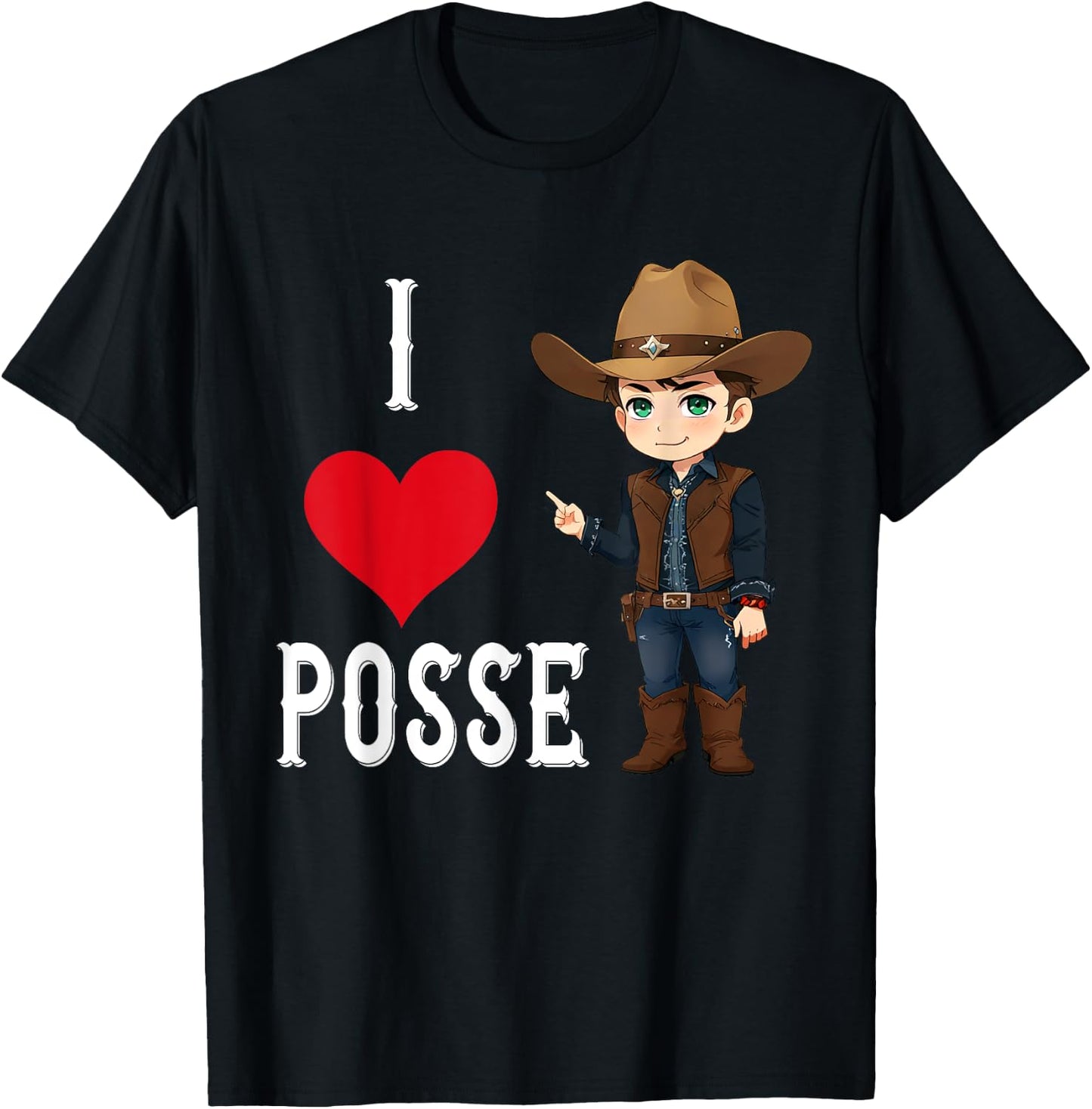 I Love Posse Funny Cowboy Dean SPN 18+ T-Shirt - T-Shirt | Black