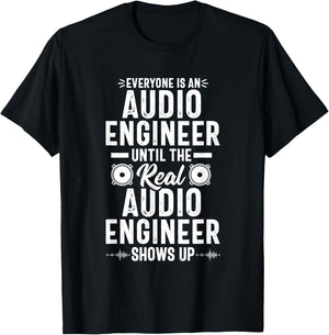Real Audio Engineer Sound Engineering Funny Quote T-Shirt - T-Shirt | Black