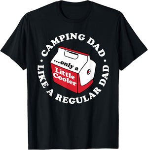 Camping Dad Joke Funny Father's Day A Little Cooler Hiking T-Shirt - T-Shirt | Black