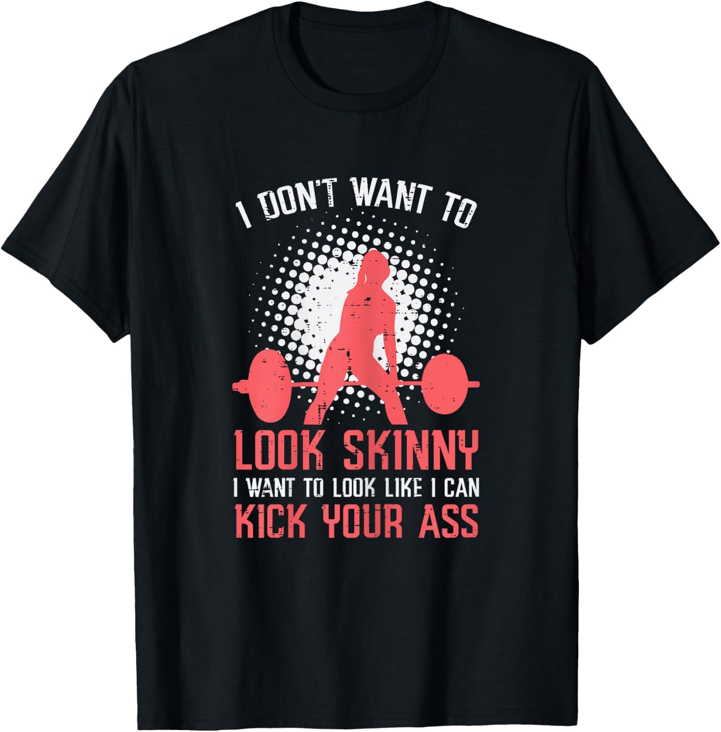 Gym I Dont Want To Look Skinny Funny Workout Fitness Women T-Shirt - T-Shirt | Black