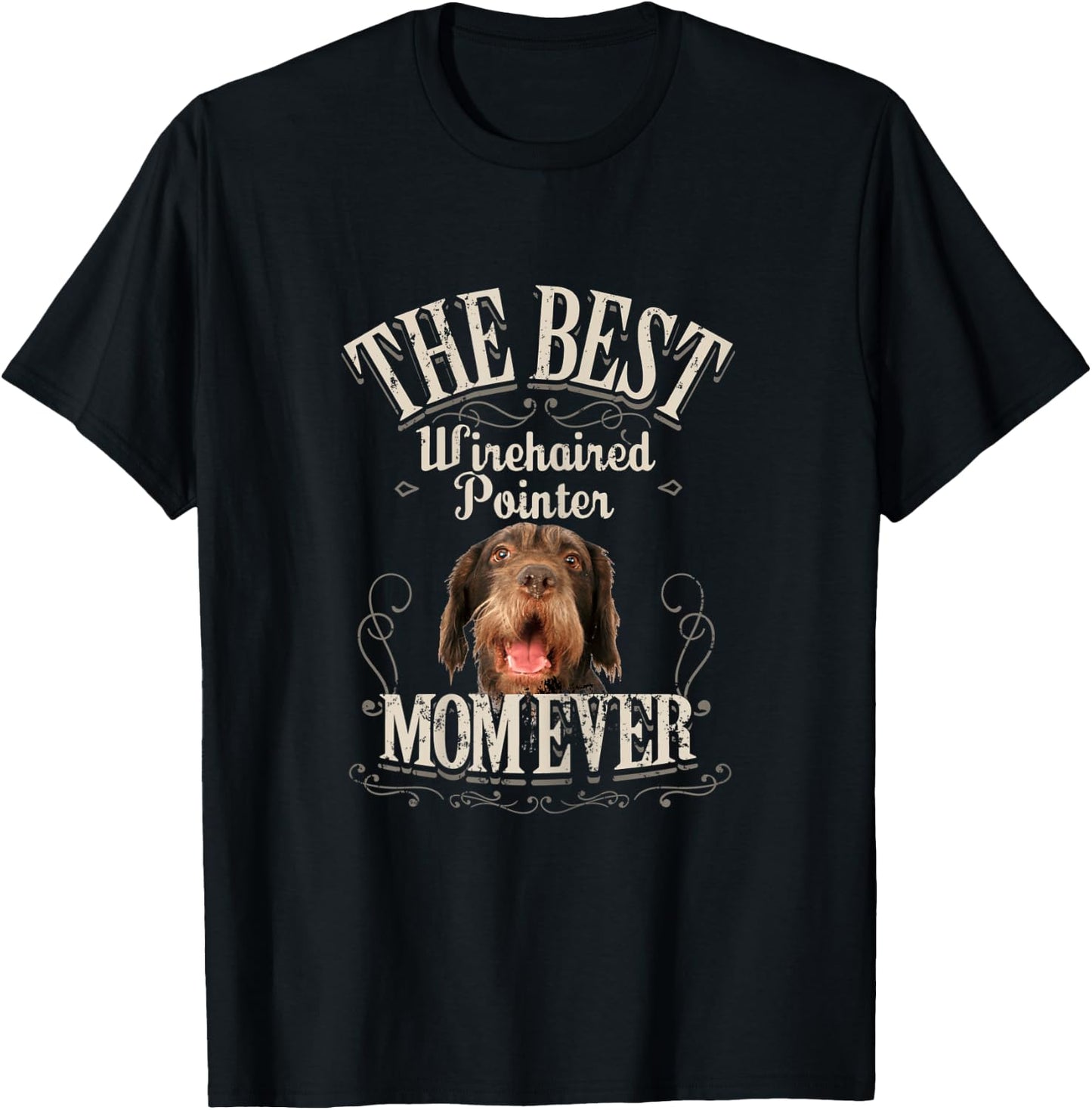Best German Wirehaired Pointer Mom Ever Funny GWT Dog Gifts T-Shirt - T-Shirt | Black