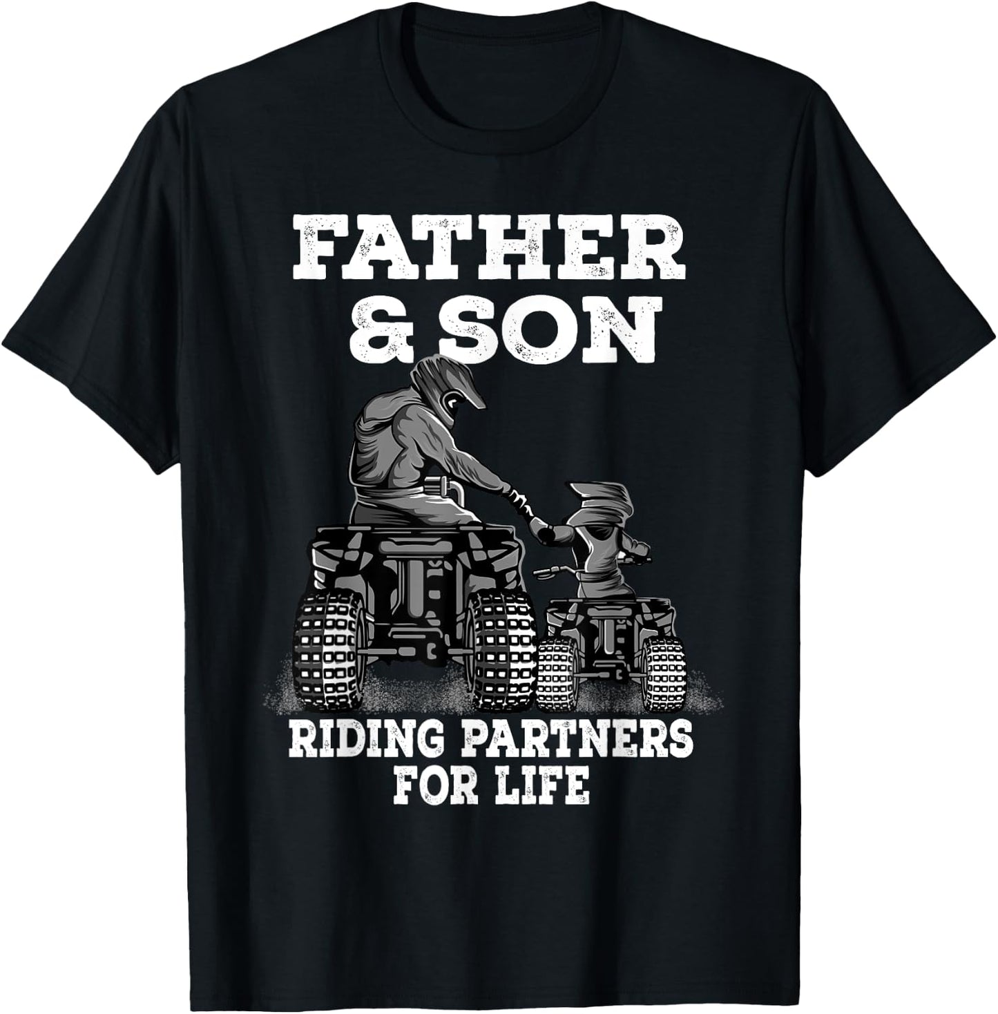 Quad Bike - Father and Son Riding Partners For Life ATV Gift T-Shirt - T-Shirt | Black