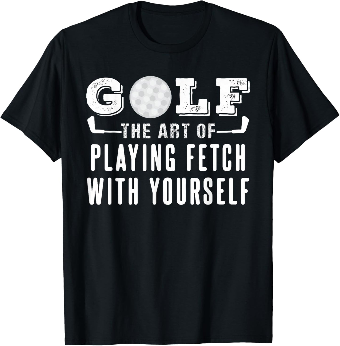 Funny Golf Pun Joke Design For Golfers Men And Women T-Shirt - T-Shirt | Black