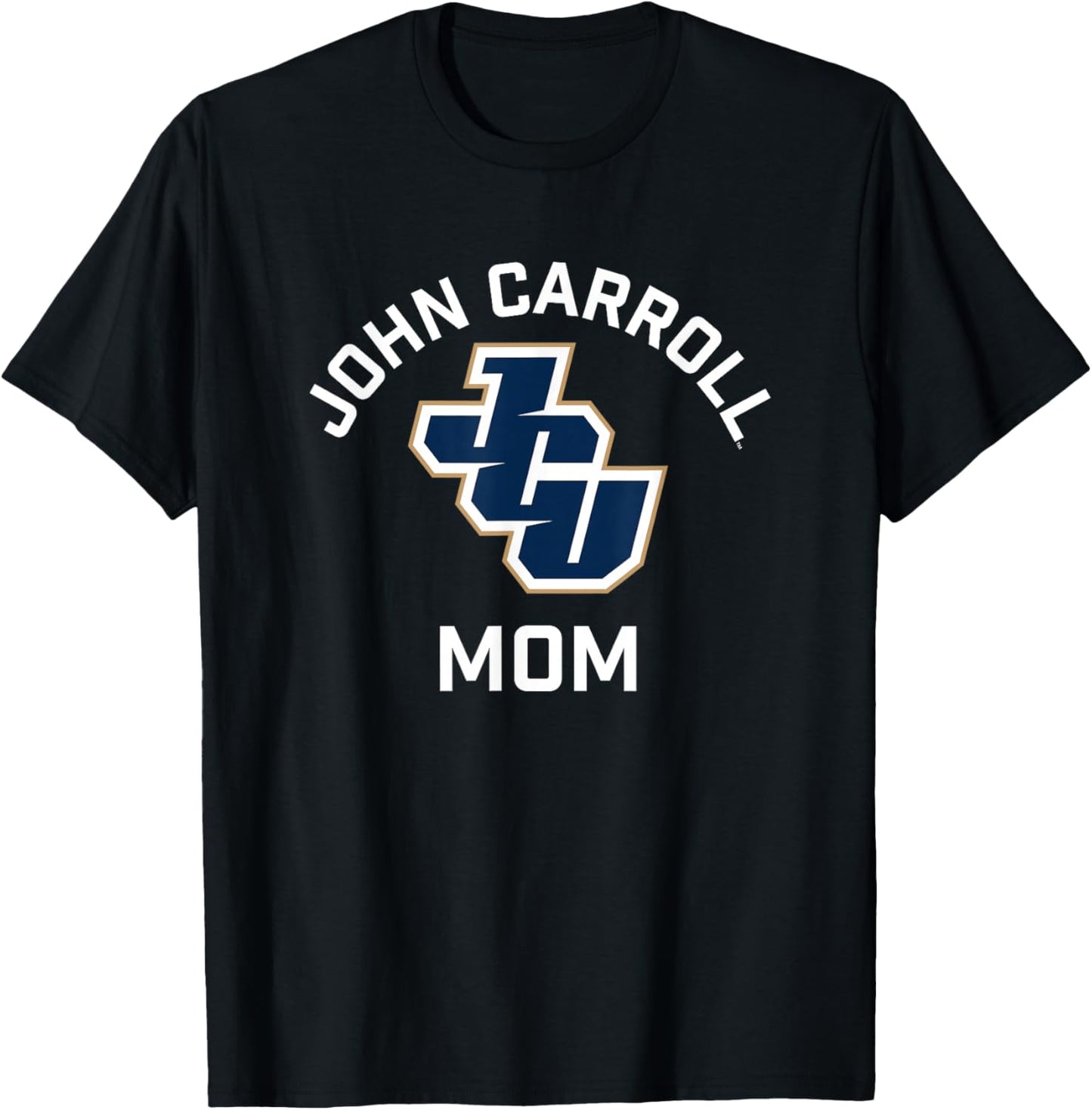 John Carroll University Blue Streaks Arched Mom T-Shirt - T-Shirt | Black