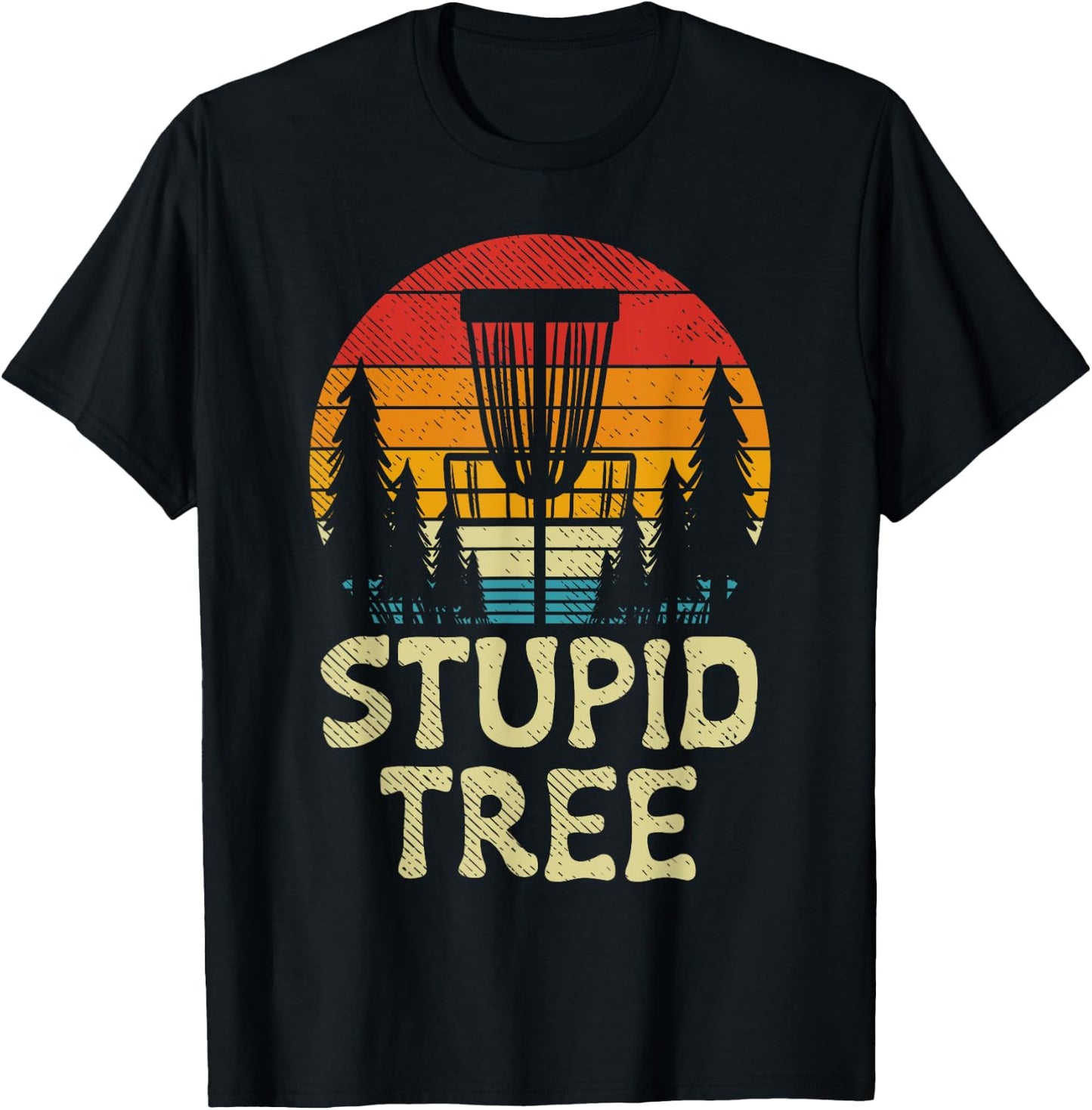 Stupid Tree Disc Golf Basket Retro Frisbee Golfing Golfer T-Shirt - T-Shirt | Black