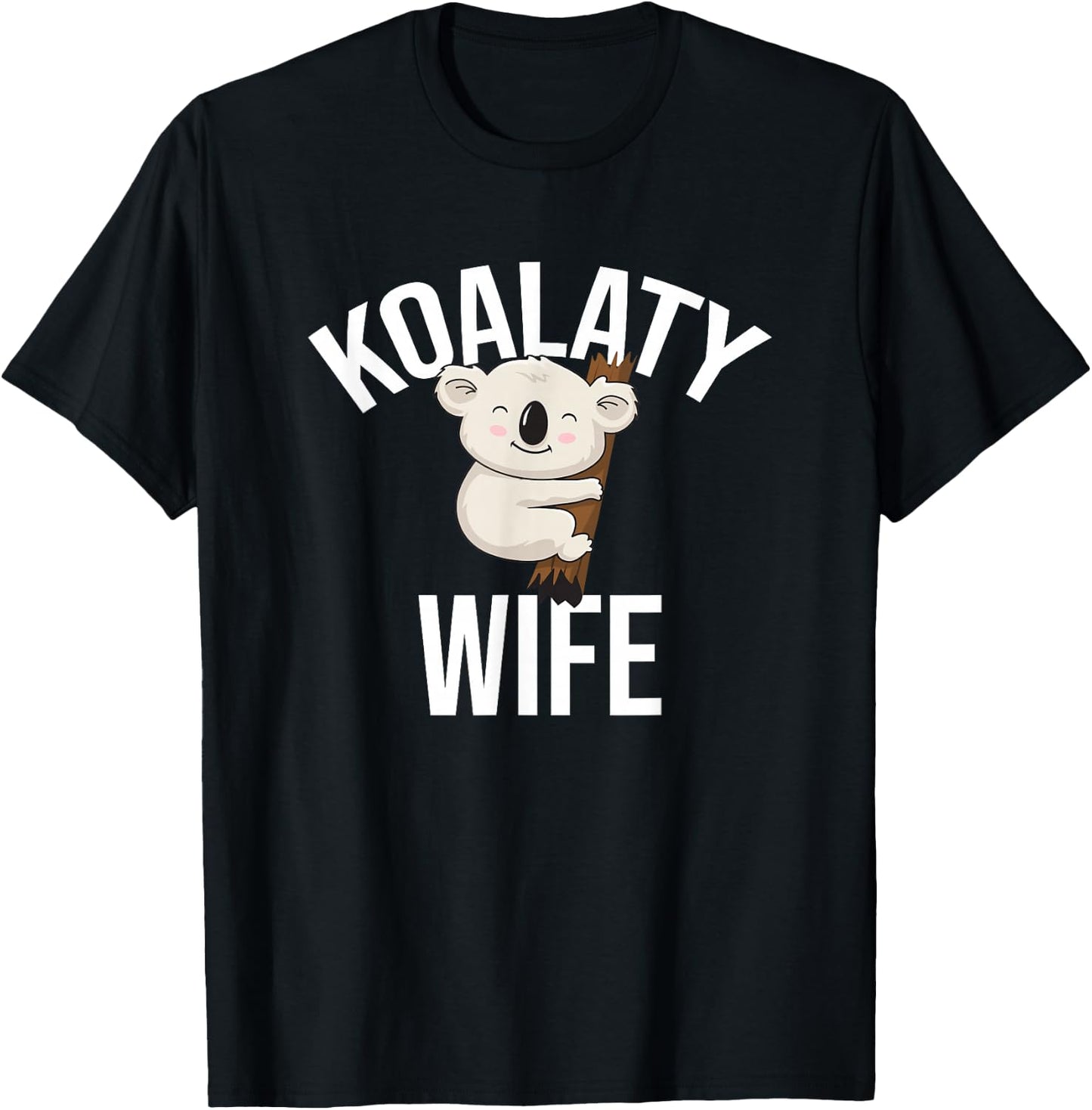 Koalaty Wife Koala Bear Australian T-Shirt - T-Shirt | Black