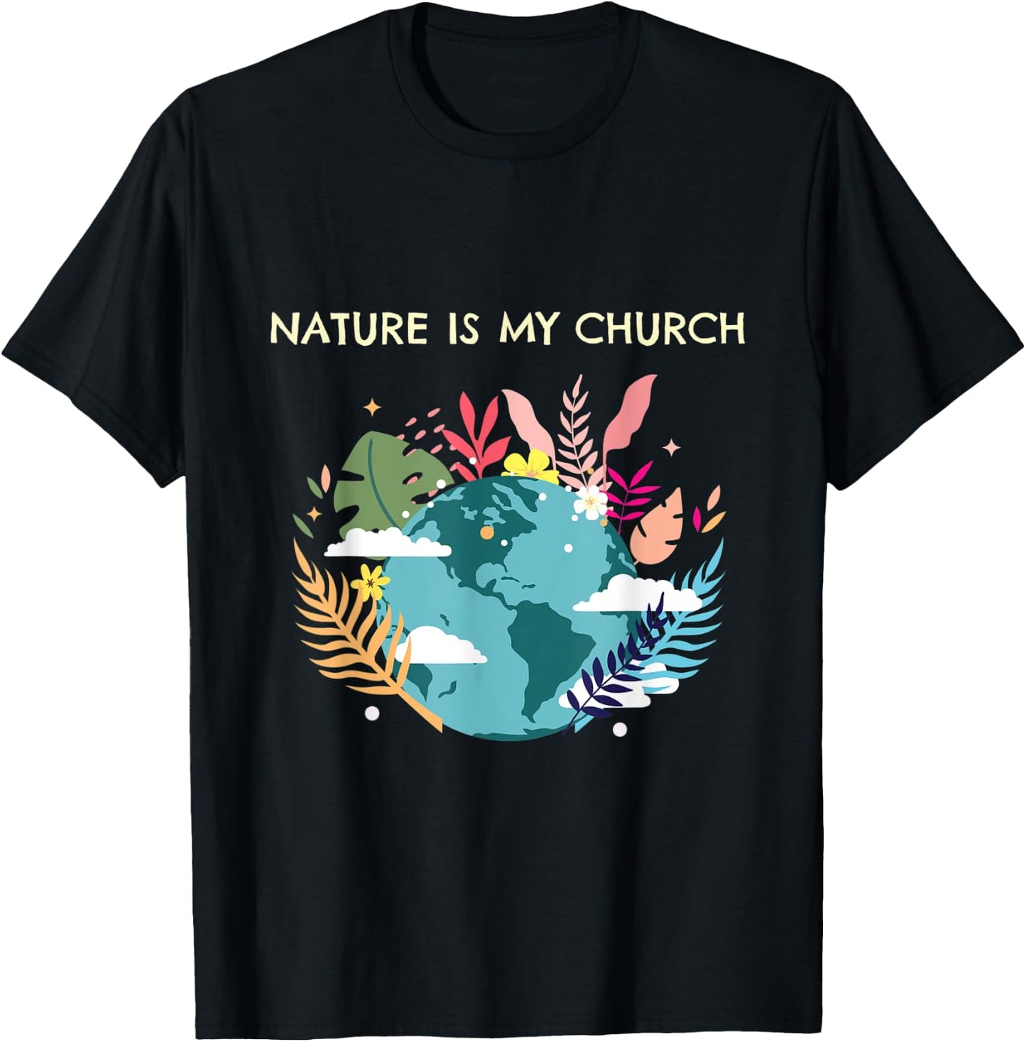 Nature is my Church T-Shirt - T-Shirt | Black