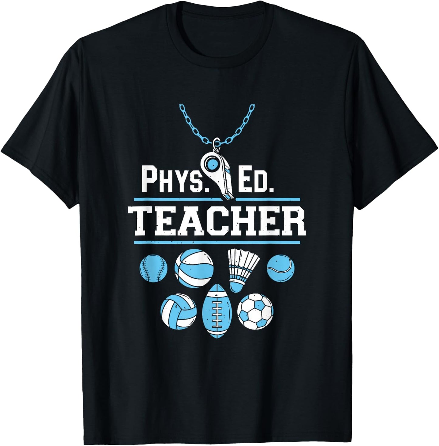 Physical Education Teacher - Phys Ed Teacher T-Shirt - T-Shirt | Black
