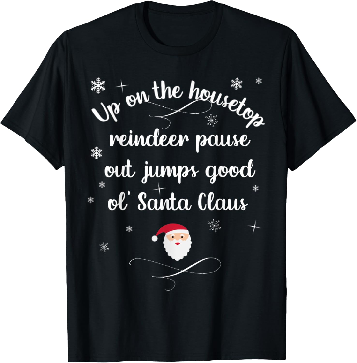 Up On The Housetop Christmas Carol Music Song Santa Xmas T-Shirt - T-Shirt | Black