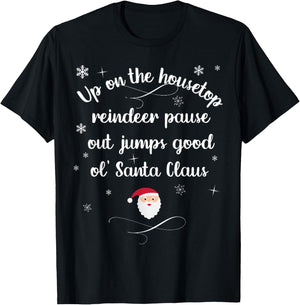 Up On The Housetop Christmas Carol Music Song Santa Xmas T-Shirt - T-Shirt | Black
