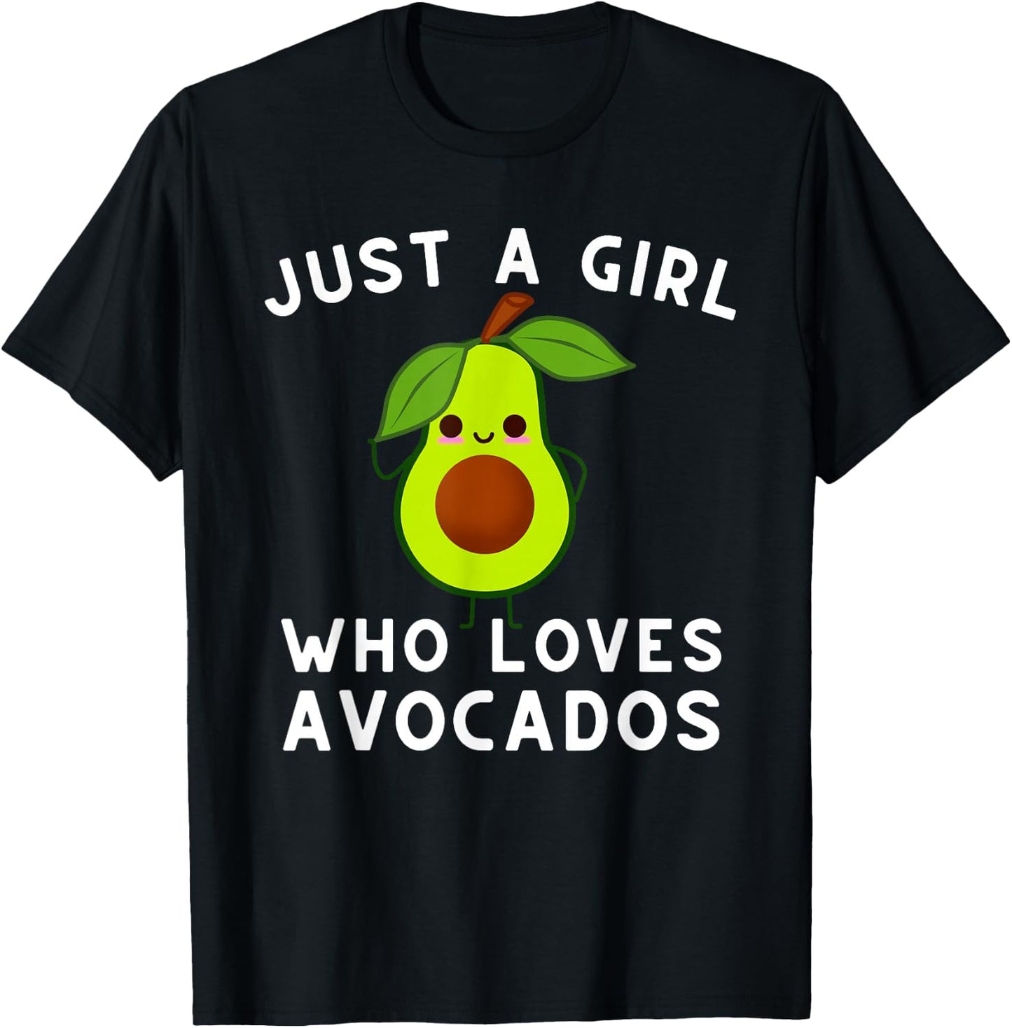 Just A Girl Who Loves Avocados - Avocado & Guacamole Small T-Shirt - T-Shirt | Black