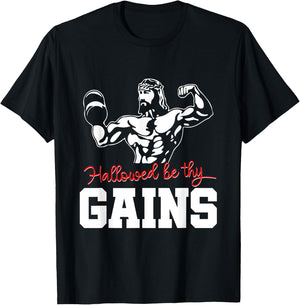 Weight Lifting Bodybuilding Hallowed Be Thy Gains Jesus T-Shirt - T-Shirt | Black