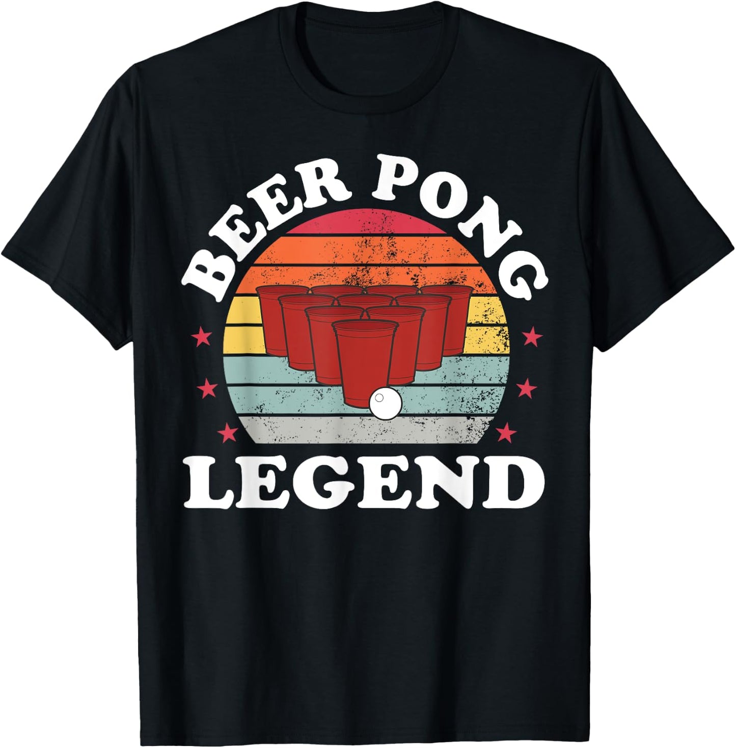 Beer Pong Legend Funny Beer Pong Games Lover Drinking T-Shirt - T-Shirt | Black