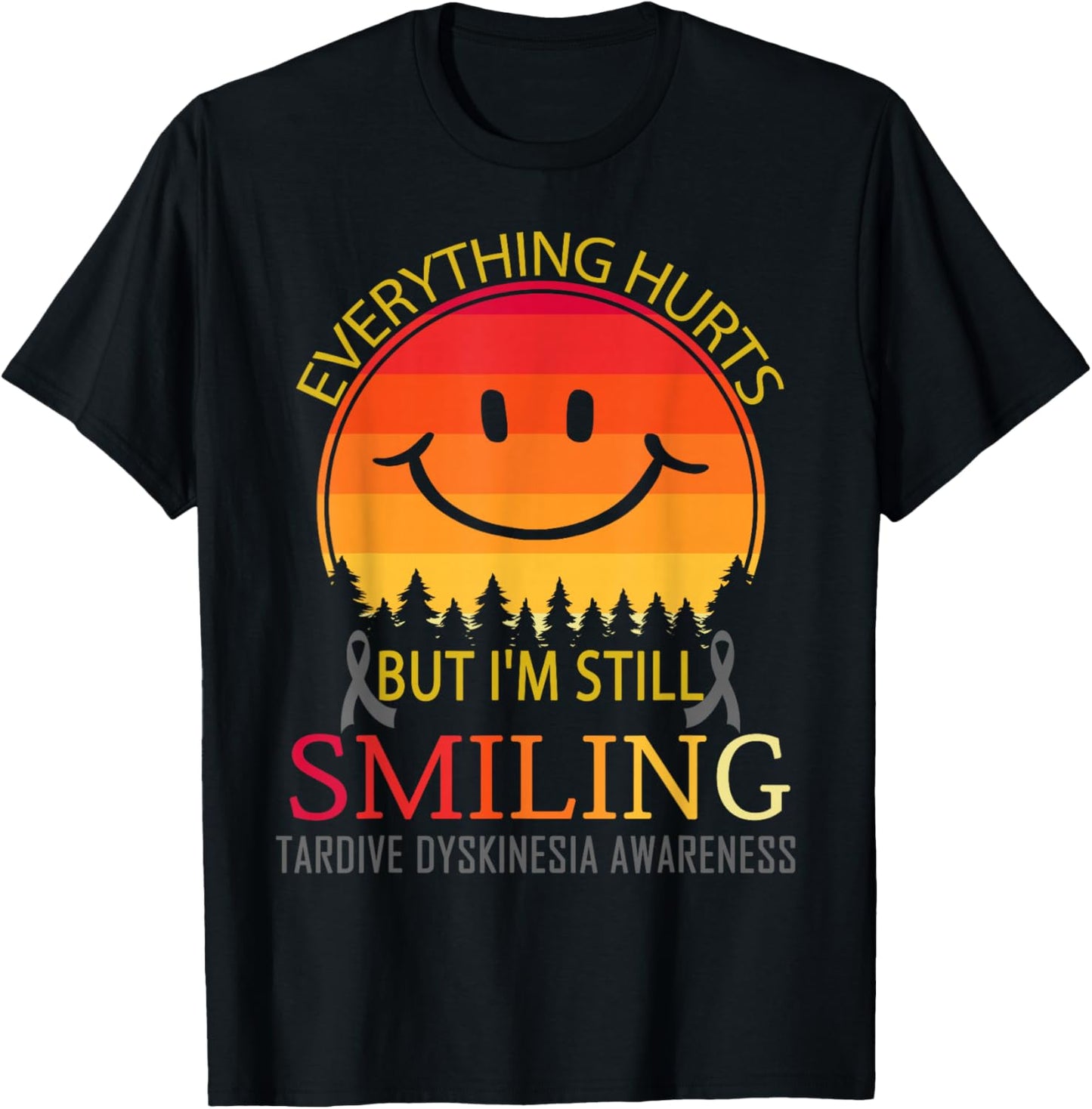 I'm still smiling Tardive dyskinesia Awareness T-Shirt - T-Shirt | Black