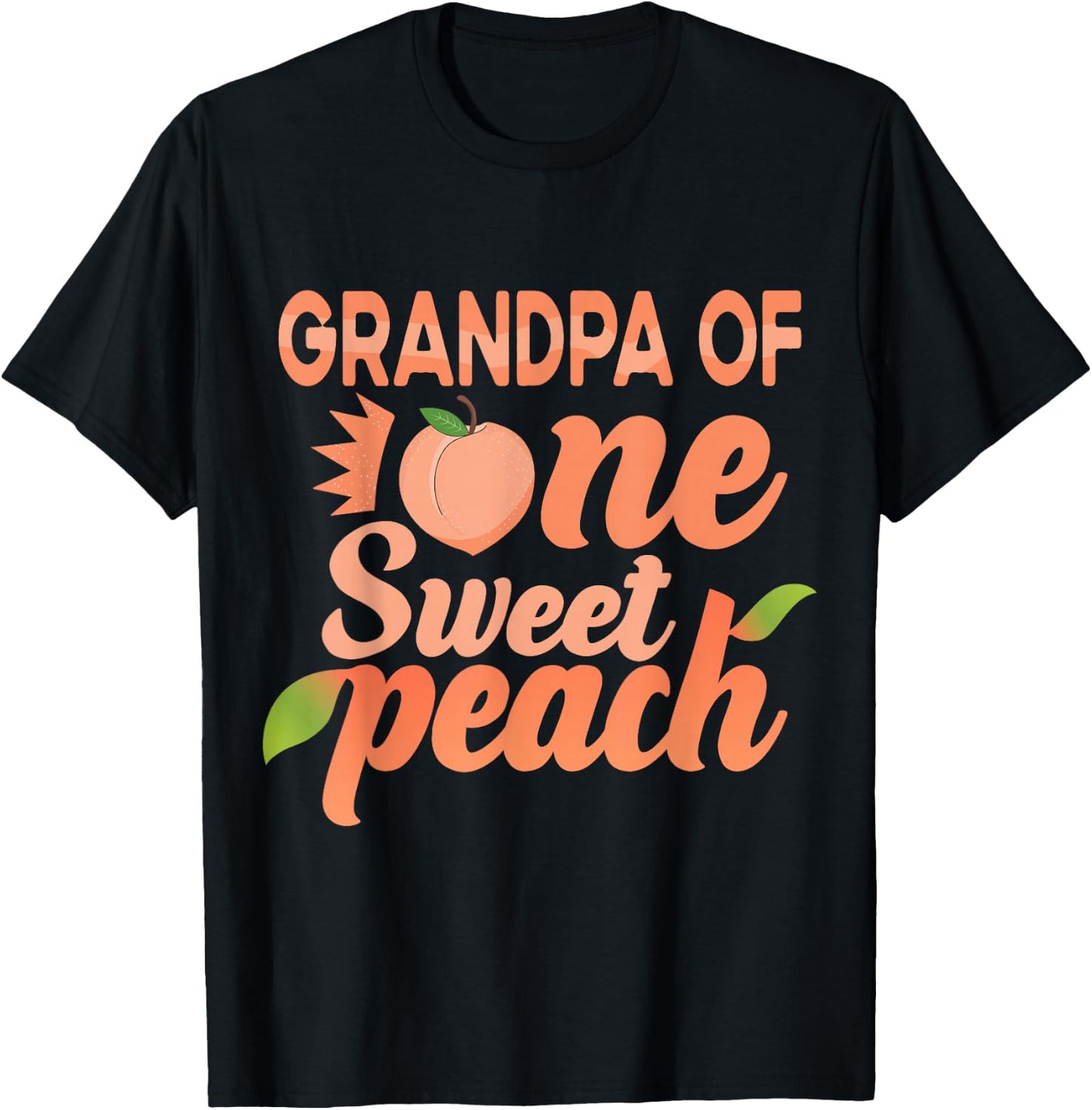 Grandpa First Birthday One Sweet Peach Bday Family Matching T-Shirt - T-Shirt | Black