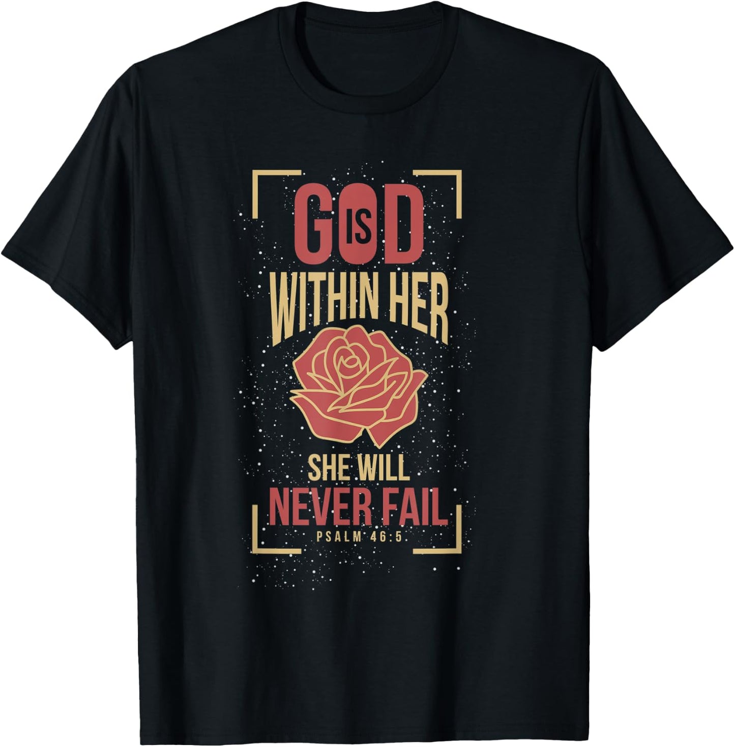 God Is Within Her She Will Never Fail Prayer T-Shirt - T-Shirt | Black