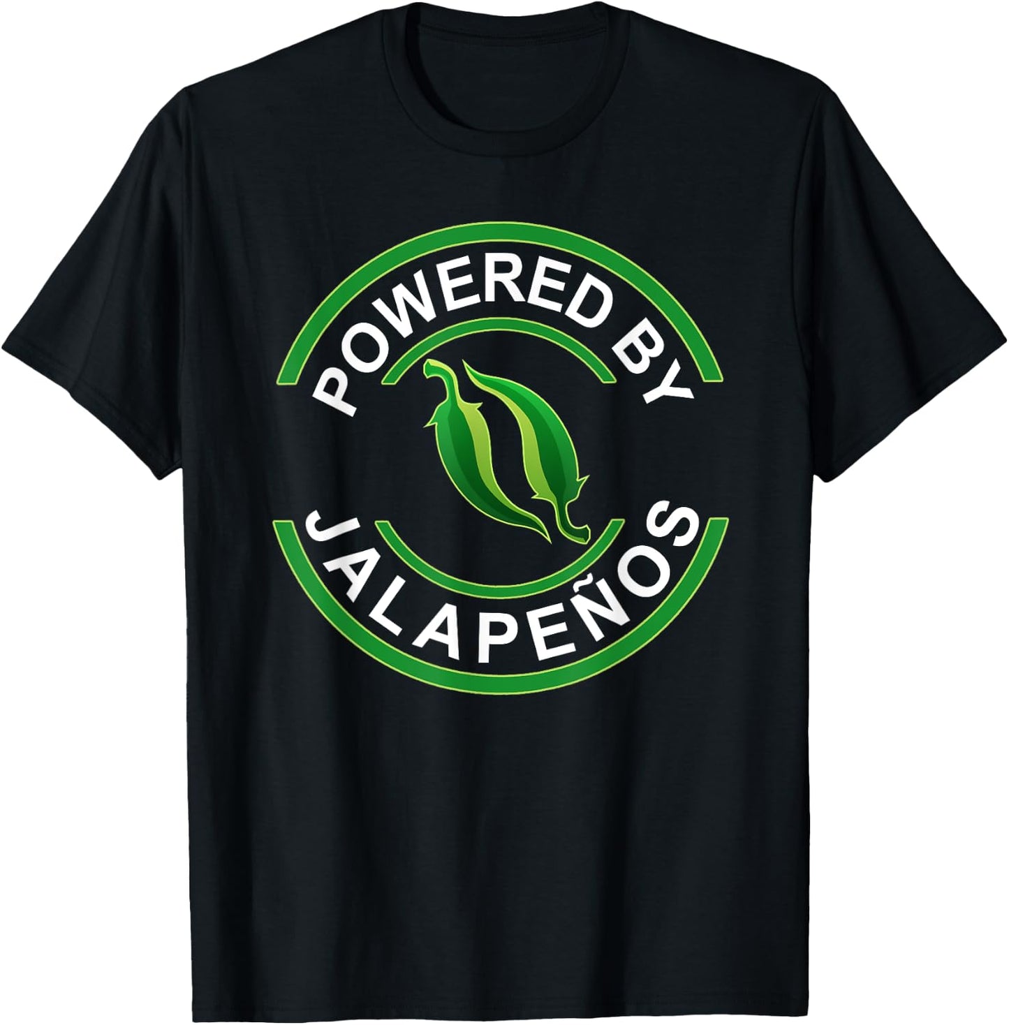 Powered By Jalapenos Funny Jalapeno Pepper T-Shirt - T-Shirt | Black
