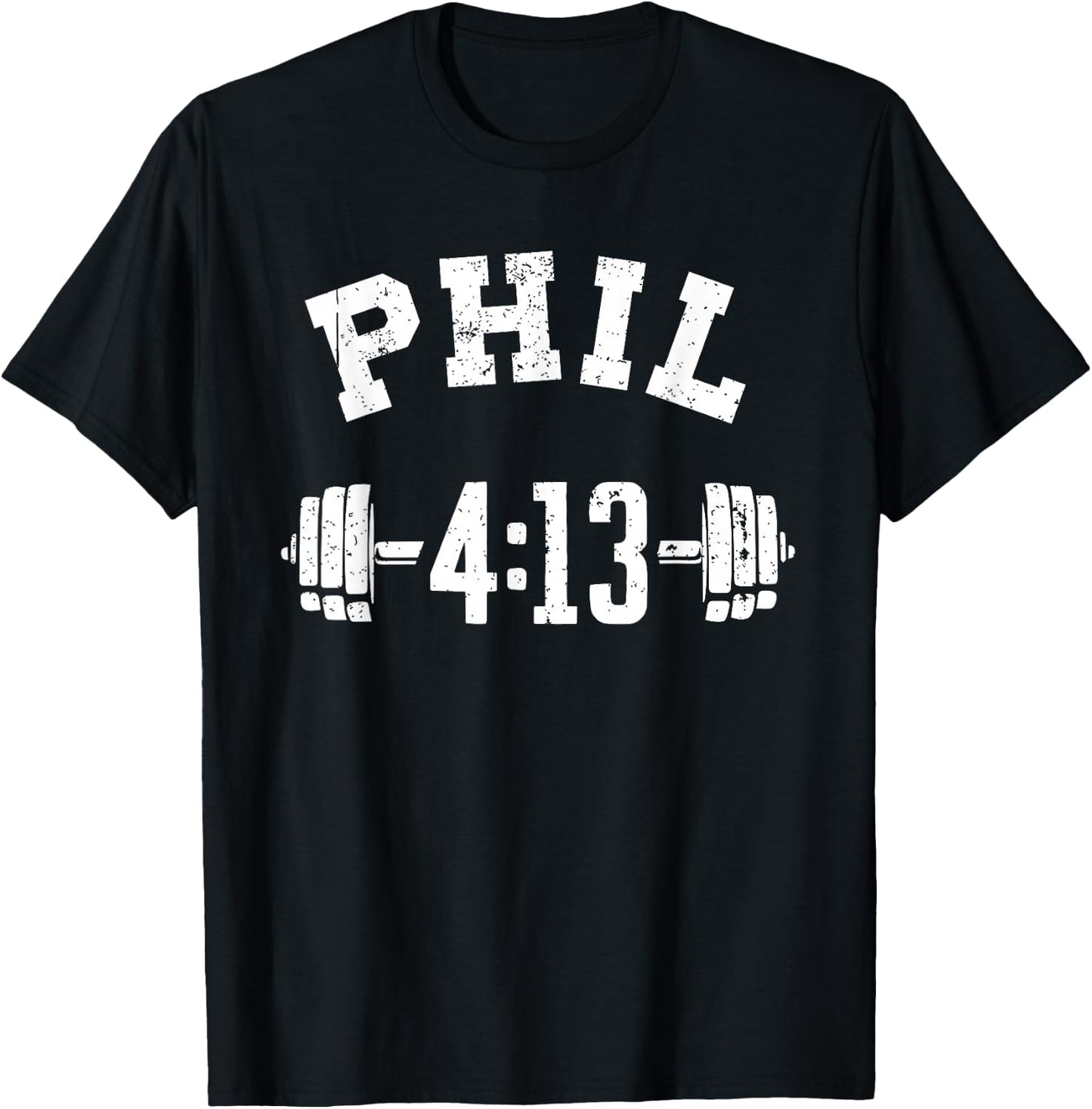 Phil 4 13 Workout, Philippians 4:13, Christian Weightlifter T-Shirt - T-Shirt | Black