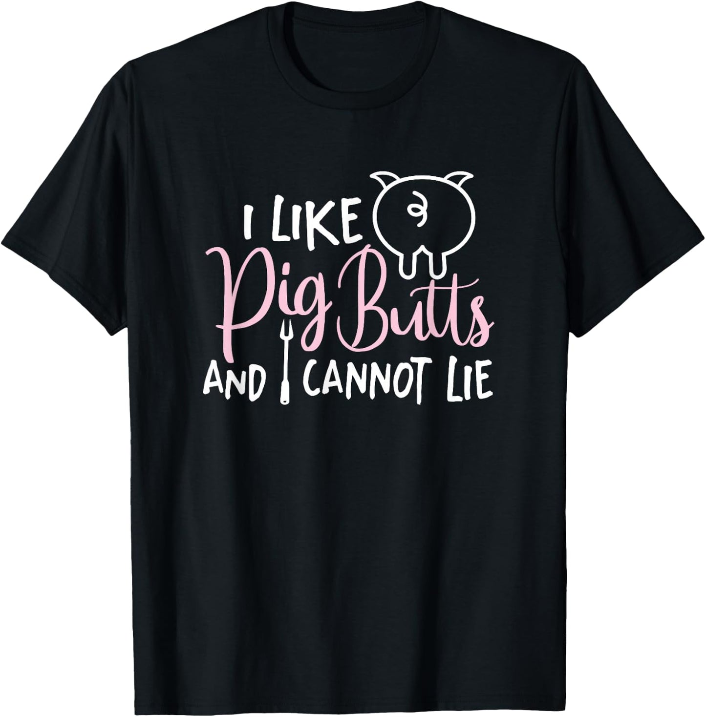 I Like Pig Butts Grilling Gift Grill Master Butcher T-Shirt - T-Shirt | Black