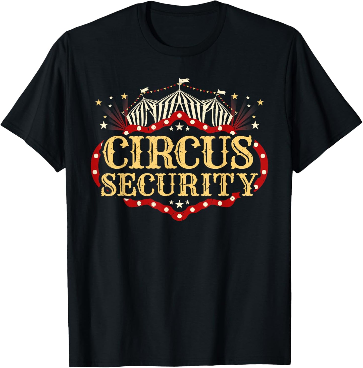 Circus Party - Circus - Circus Security T-Shirt - T-Shirt | Black