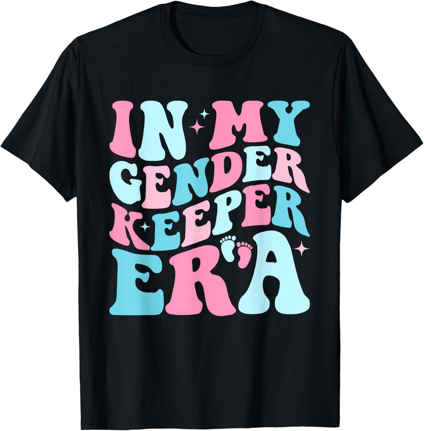 In My Gender Keeper Era Cute Gender Reveal Baby Announcement T-Shirt - T-Shirt | Black
