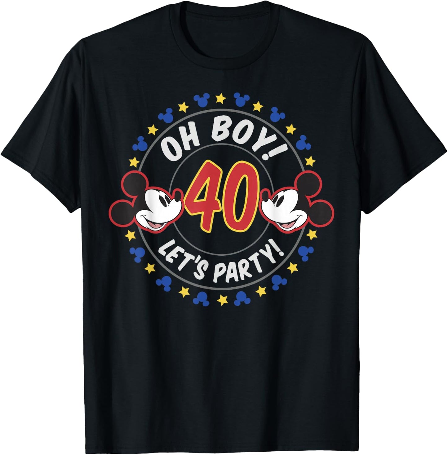 Disney Mickey and Friends Oh Boy Let's Party 40th Birthday T-Shirt - T-Shirt | Black