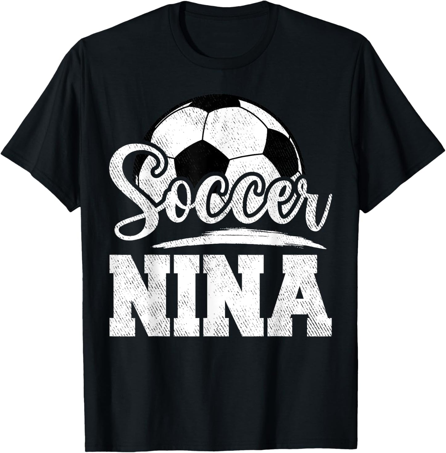 Soccer Nina Soccer Player Game Day Mother's Day T-Shirt - T-Shirt | Black