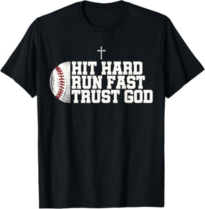 Christian Baseball, Hit Hard Run Fast Trust God T-Shirt - T-Shirt | Black