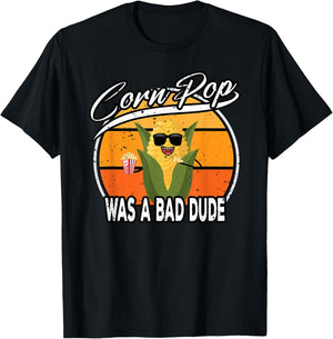 Corn Pop Was A Bad Dude Biden Funny Political Meme T-Shirt - T-Shirt | Black