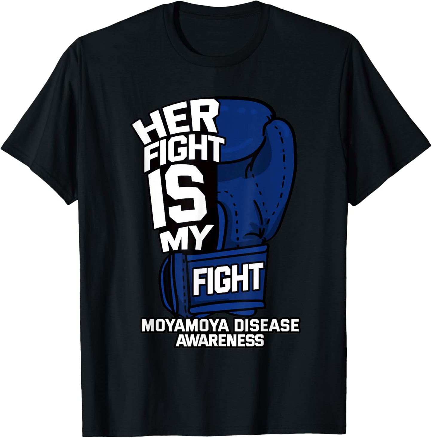 Her Fight My Fight Moyamoya Disease Patient Cerebrovascular T-Shirt - T-Shirt | Black