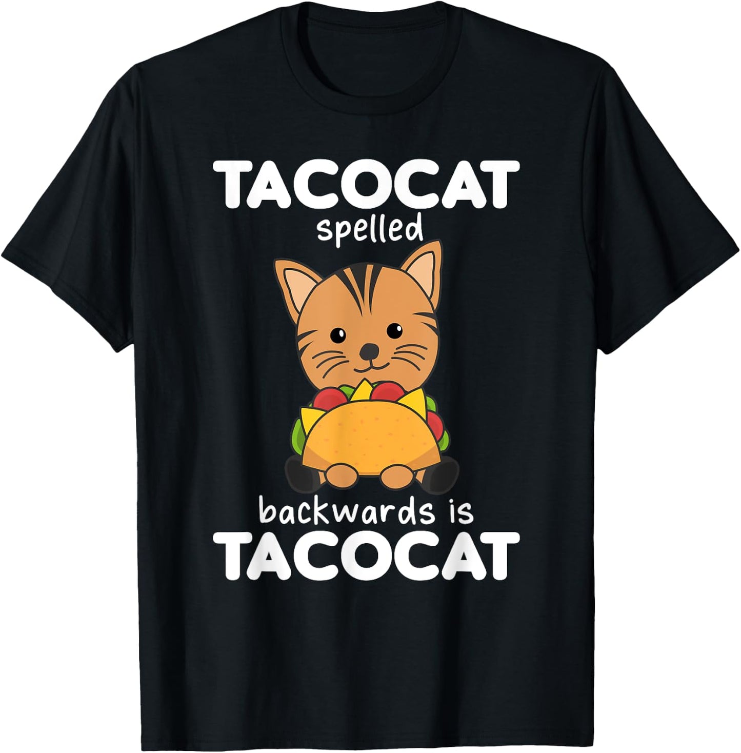 Tacocat Spelled Backward Is Tacocat - Love Cat And Taco Men Women Kids T-Shirt - T-Shirt | Black