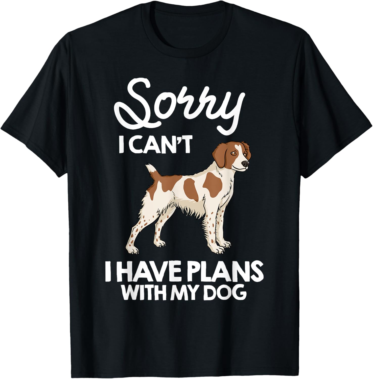 French Brittany Spaniel Puppies Owner Lover T-Shirt - T-Shirt | Black