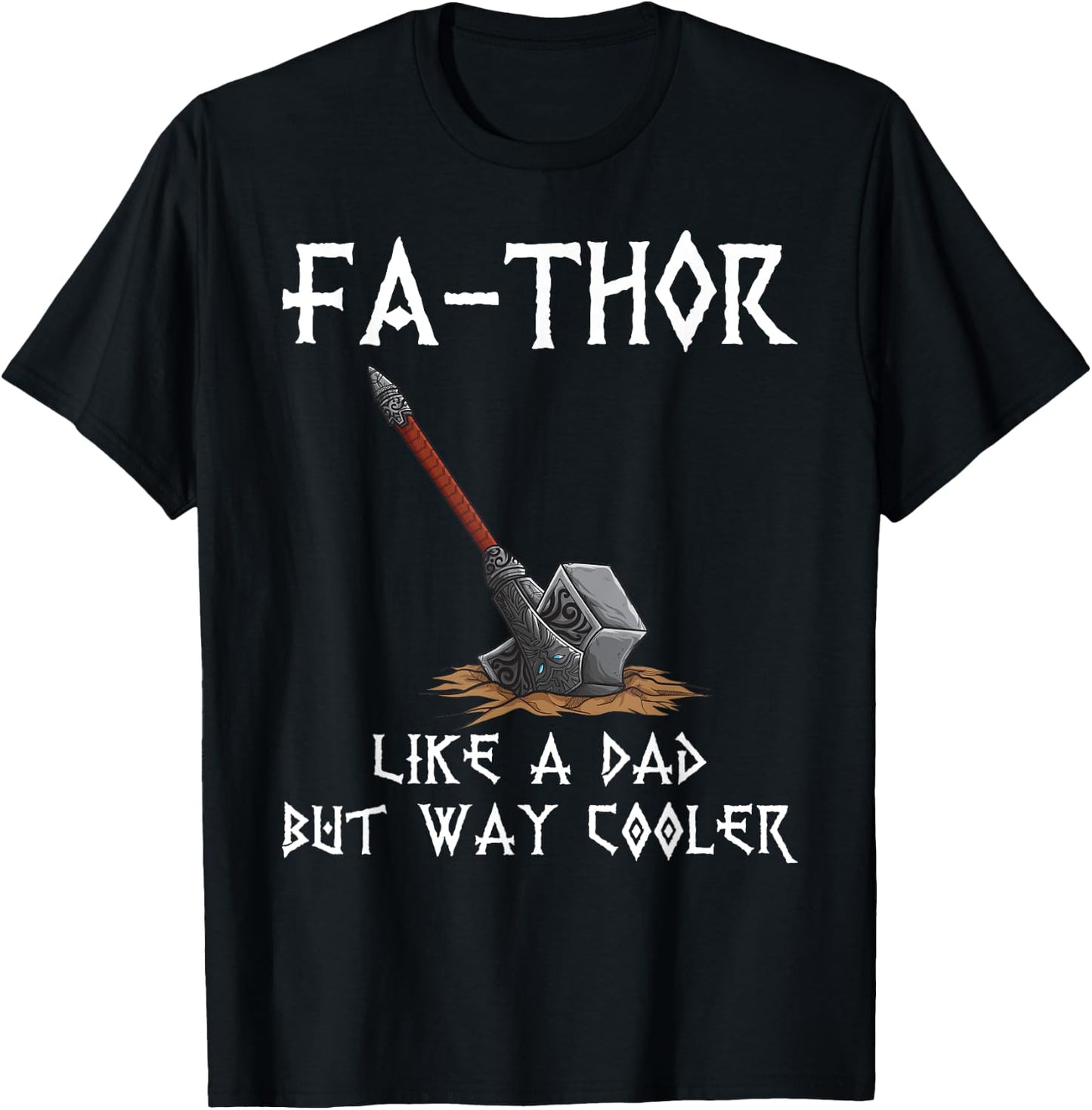 Fa-Thor - fathers day fathers day gift dad father T-Shirt - T-Shirt | Black
