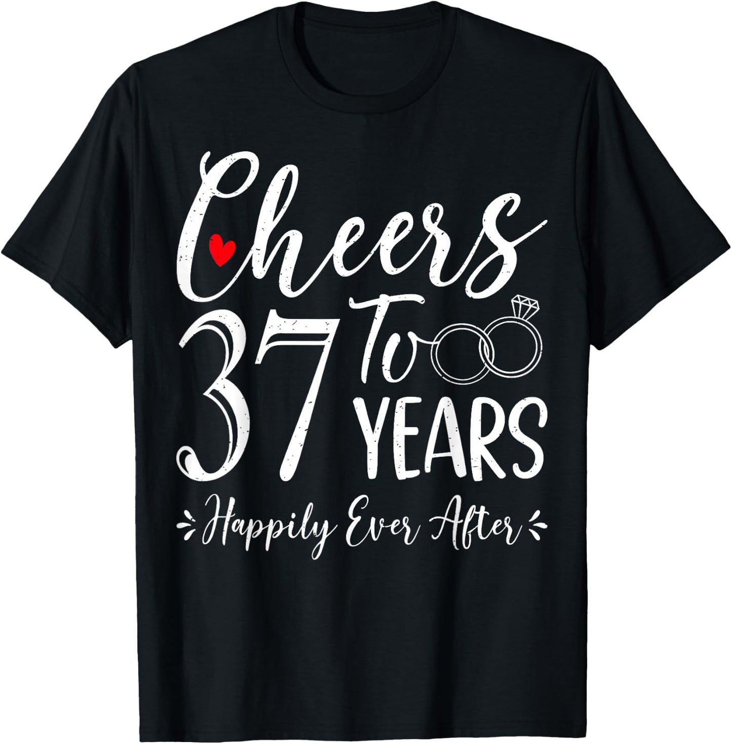Cheers To 37 Years Happily - Husband Wife 37th Anniversary T-Shirt - T-Shirt | Black
