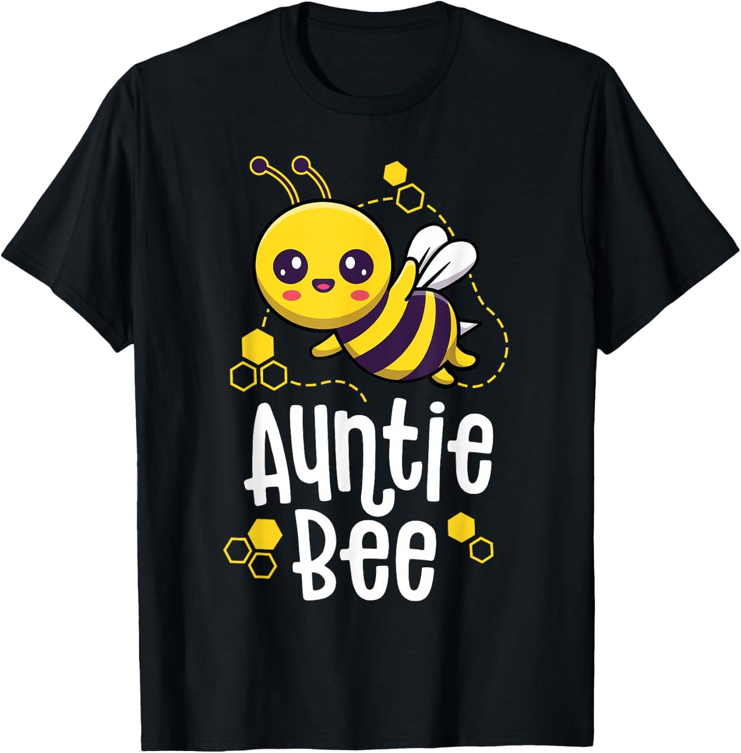 Family Bee Shirts Auntie Aunt Birthday First Bee Day Outfit T-Shirt - T-Shirt | Black