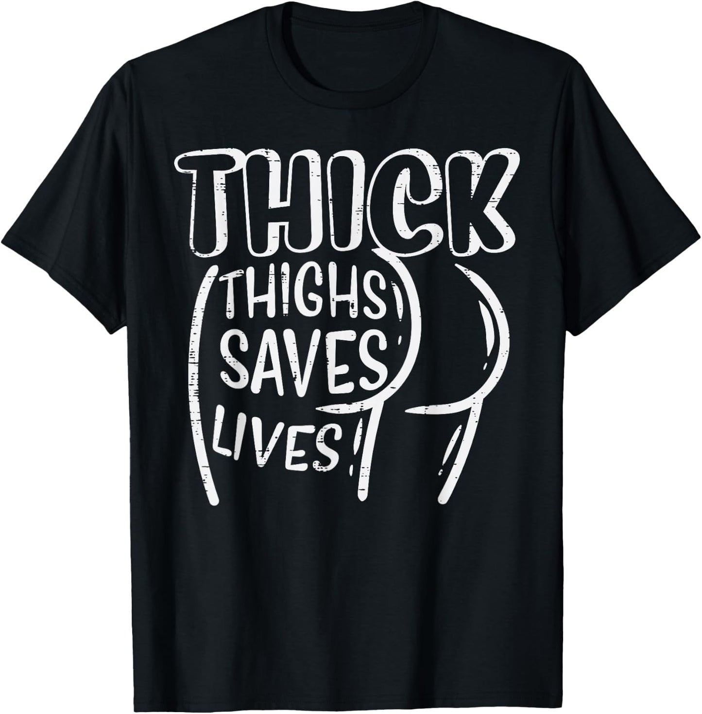 Gym Thick Thighs Saves Lives Funny Workout Fitness Women T-Shirt - T-Shirt | Black
