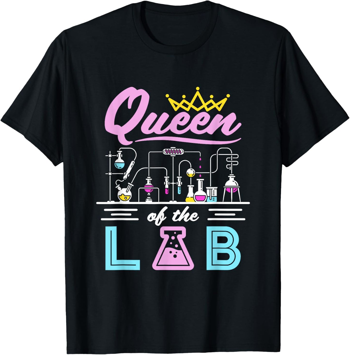 Lab Queen Cute Female Scientist Laboratory Science Women T-Shirt - T-Shirt | Black