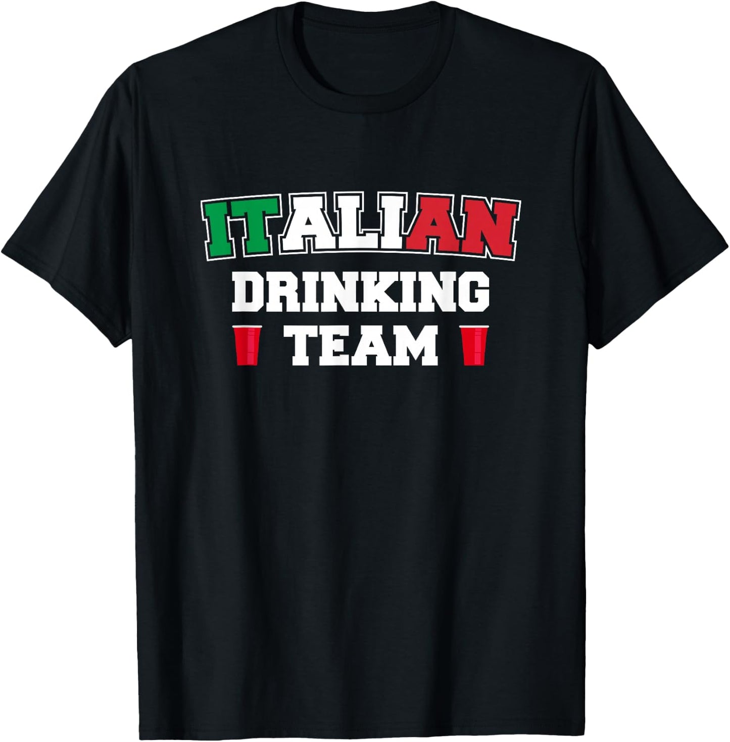 Italian Drinking Team Funny Drinking Beer Lover Beer Pong T-Shirt - T-Shirt | Black