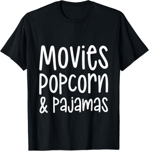 Movies Popcorn And Pajamas Cozy Movie Night Essentials T-Shirt - T-Shirt | Black