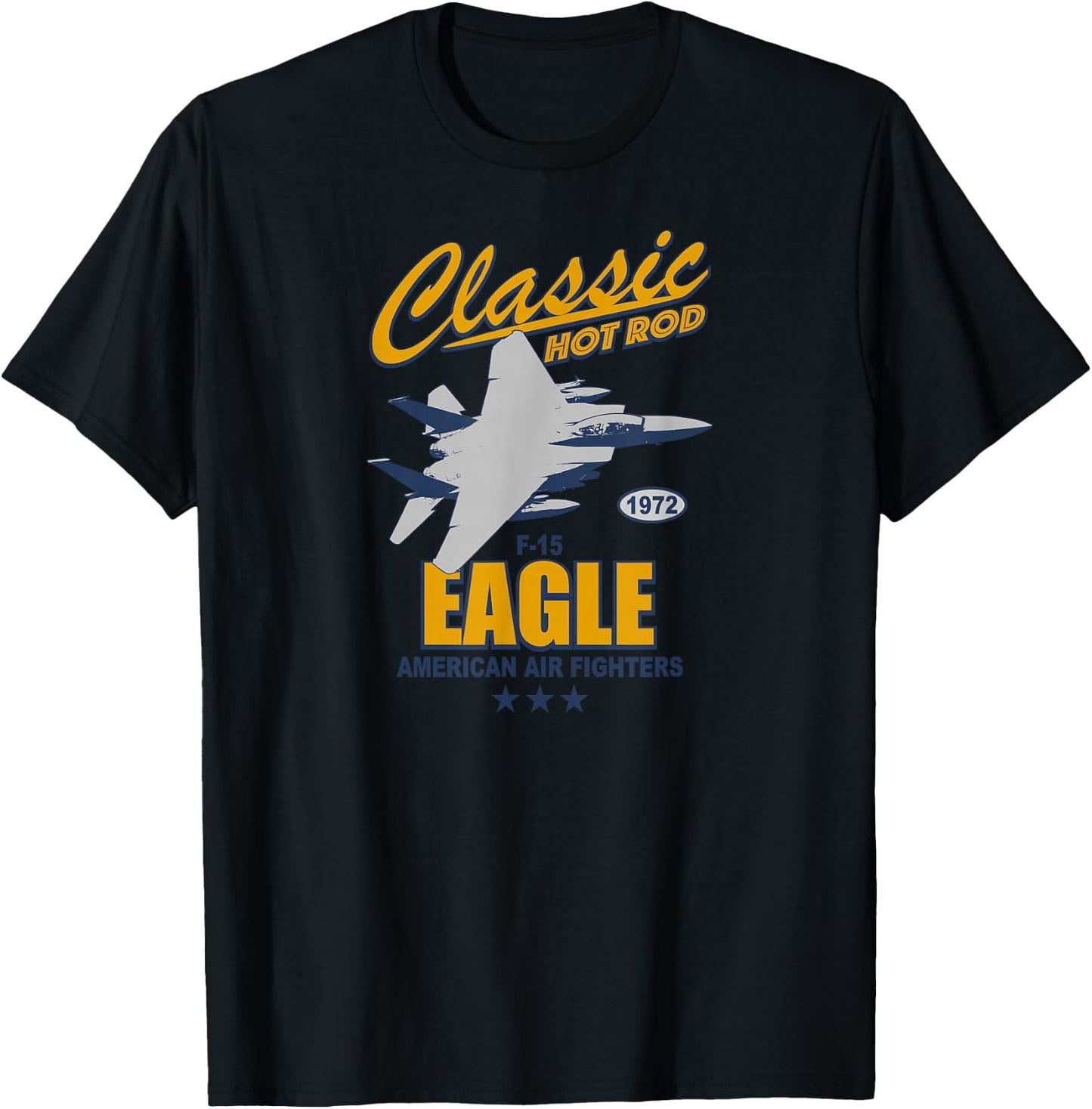 Fighter Plane & F15 Eagle Gifts F-15 Eagle T-Shirt - T-Shirt | Black