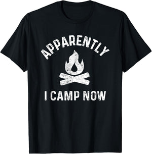 Camping Shirts Apparently I Camp Now New Camper T-Shirt - T-Shirt | Black