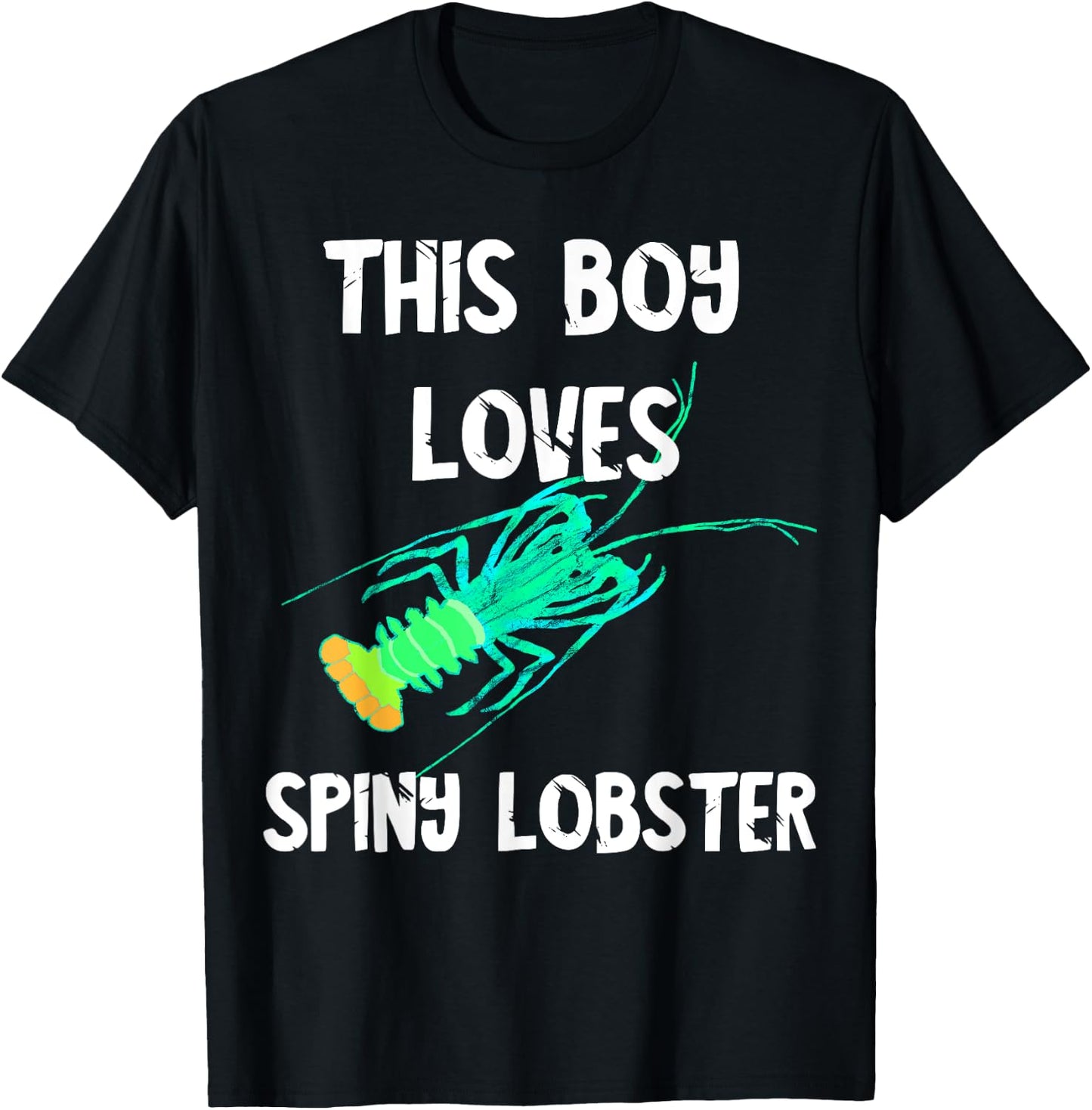 This Boy Loves Spiny Lobster Crustacean Lobstering Seafood T-Shirt - T-Shirt | Black
