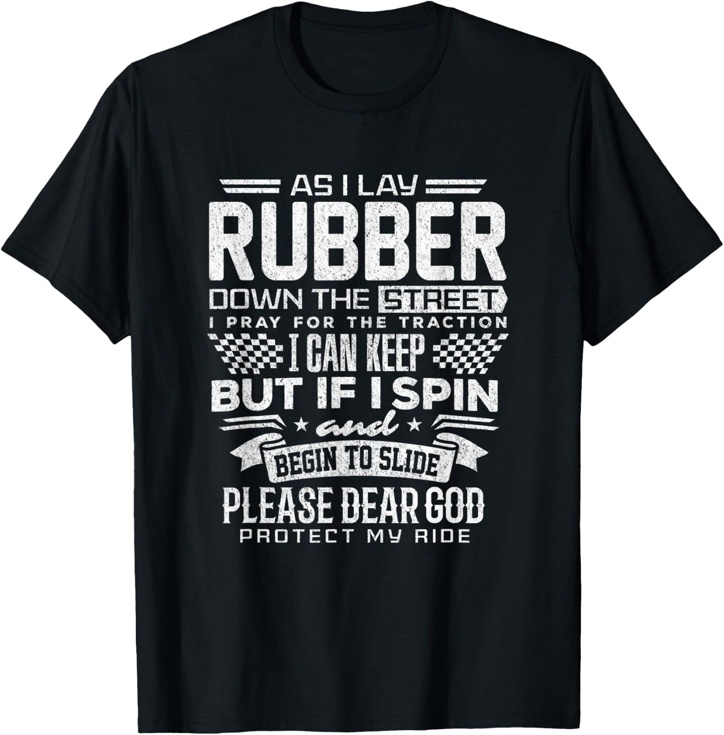 Drag Racing Shirt Lay Rubber Down Drag Racer Funny T-Shirt - T-Shirt | Black
