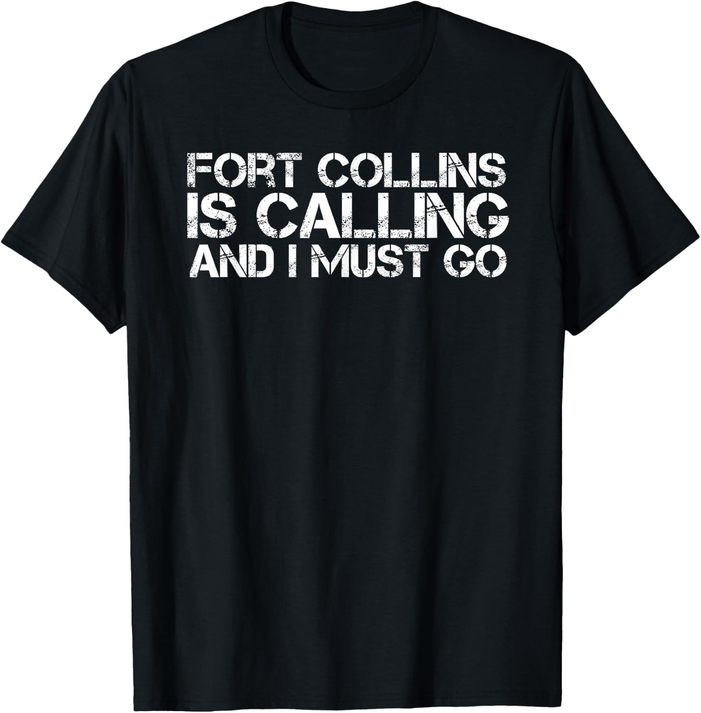 FORT COLLINS CO COLORADO Funny City Trip Home Roots USA Gift T-Shirt - T-Shirt | Black